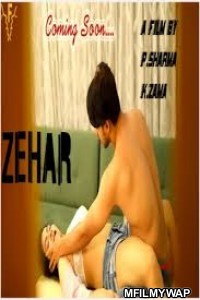 Zaher (2020) UNRATED Feneo Hindi Full Show