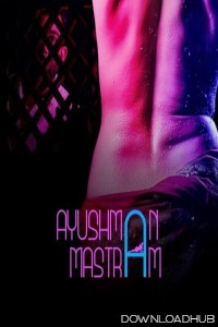 Ayushman Mastram (2024) Season 1 Hindi Web Series