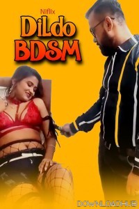 Dildo BDSM (2024) Niflix Hindi Short Film