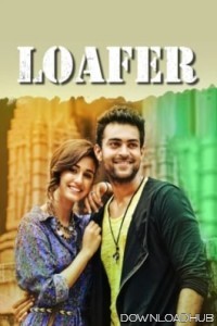 Loafer (2015) ORG Hindi Dubbed Movie