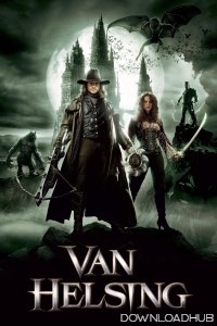 Van Helsing (2004) ORG Hindi Dubbed Movie