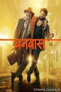 Vanvaas (2024) Bollywood Hindi Movie